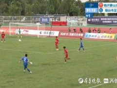 齐鲁超赛烟台队客场7球大胜临沂 连胜势头强劲